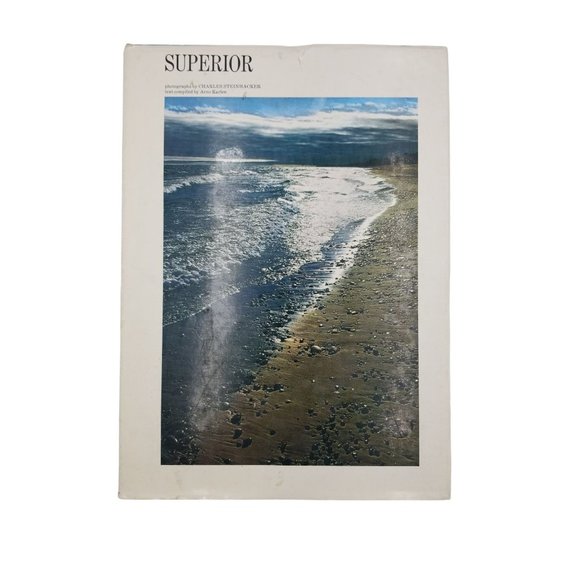 Other - Superior. Portrait of a Living Lake First Edition Hardcover Book